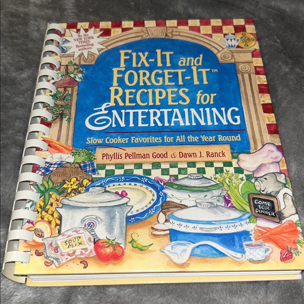 Fix It And Forget It Recipes For Entertaining, Spiral Bound Hardcover, 2002